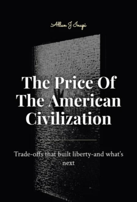 The Price Of The American Civilization