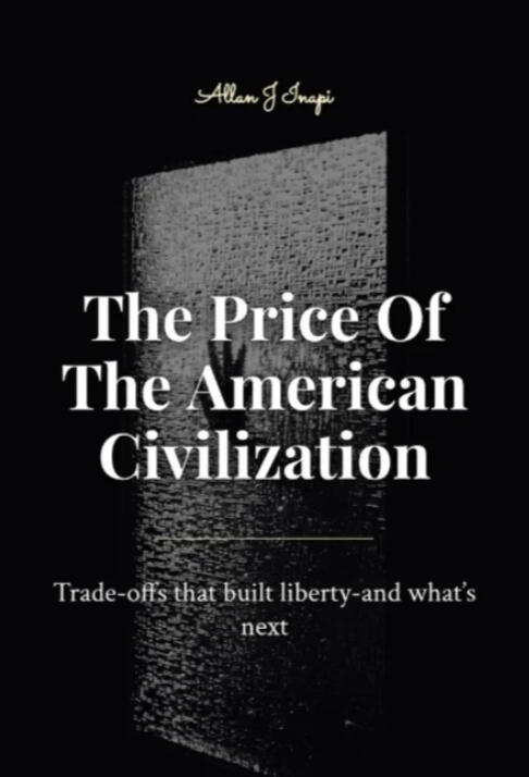 The Price Of The American Civilization